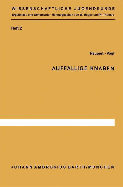 Auffällige Knaben - S. Neupert, G. Vogl