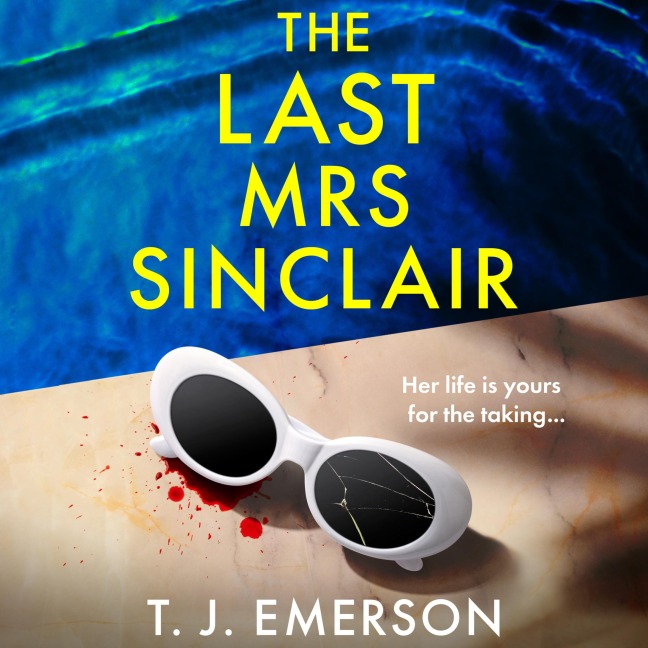 The Last Mrs Sinclair - T. J. Emerson