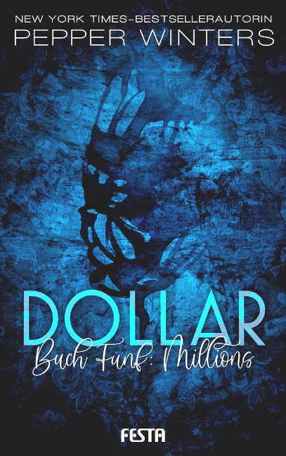 Dollar - Buch : Millions - Pepper Winters