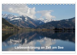 Cover-Bild zum Titel 'Liebeserklärung an Zell am See (Tischkalender 2026 DIN A5 quer), CALVENDO Monatskalender' von 'Anja Ruf'