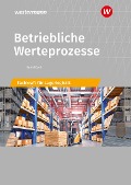 Betriebliche Werteprozesse. Berufe der Lagerlogistik Schulbuch - Volker Barth, Dominik Barth