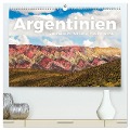 Argentinien - Das bezaubernde Land in Südamerika. (hochwertiger Premium Wandkalender 2024 DIN A2 quer), Kunstdruck in Hochglanz - M. Scott