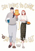 Cover-Bild zum Titel 'She Loves to Cook, and She Loves to Eat, Vol. 1' von 'Sakaomi Yuzaki'