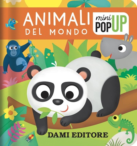 Animali del mondo. Mini pop-up - Deborah Forni