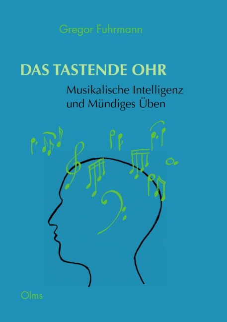 Das tastende Ohr - Gregor Fuhrmann