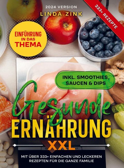 Gesunde Ernährung XXL - Linda Zink
