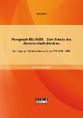 Cover-Bild zum Titel 'Paragraph 88a StGB - Zum Schutz des Gemeinschaftsfriedens: Der Umgang mit linker Literatur in der BRD 1976 - 1981' von 'Julia Böhm'