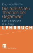 Cover-Bild zum Titel 'Die politischen Theorien der Gegenwart' von 'Klaus Von Beyme'