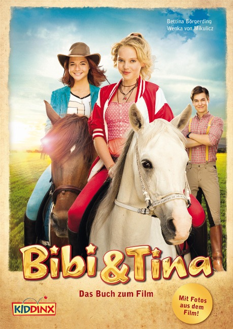 Bibi & Tina - Das Buch zum Film - Bettina Börgerding, Wenka von Mikulicz
