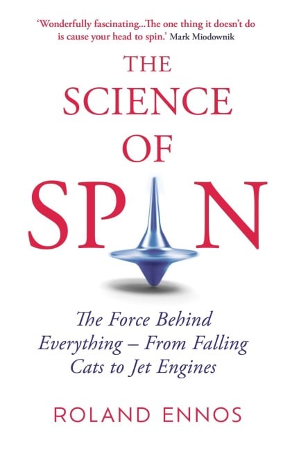 The Science of Spin - Roland Ennos