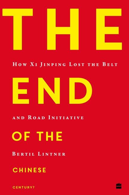 End of the Chinese Century? - Bertil Lintner