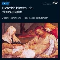 Membra Jesu Nostri/Choralkantaten Bukwv - Rademann/Dresdner Kammerchor