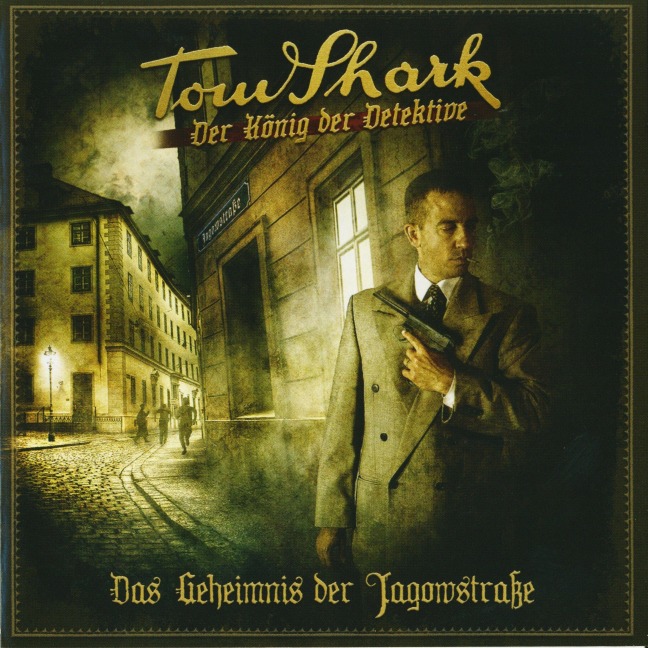 Tom Shark 2 - Das Geheimnis der Jagowstraße - Tobias Graf-Carl