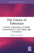Cover-Bild zum Titel 'The Future of Television' von 'Abílio Almeida'