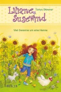 Cover-Bild zum Titel 'Liliane Susewind - Viel Gerenne um eine Henne' von 'Tanya Stewner'