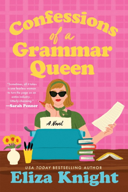 Confessions of a Grammar Queen - Knight Eliza Knight