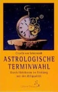 Cover-Bild zum Titel 'Astrologische Terminwahl' von 'Claudia von Schierstedt'