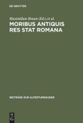 Cover-Bild zum Titel 'Moribus antiquis res stat Romana' von ''