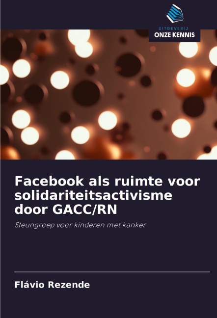 Facebook als ruimte voor solidariteitsactivisme door GACC/RN - Flávio Rezende