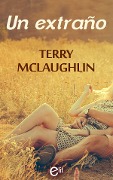 Un extraño - Terry Mclaughlin