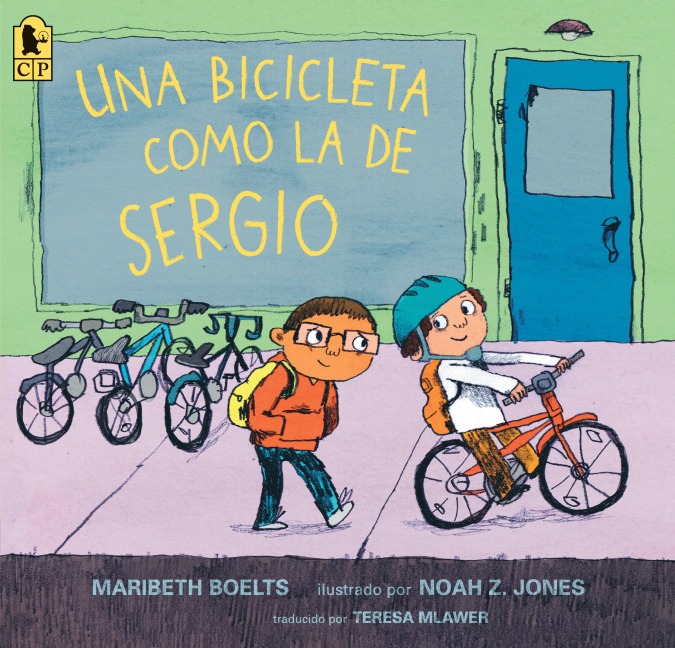 Una Bicicleta Como La de Sergio - Maribeth Boelts