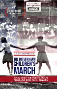 Cover-Bild zum Titel 'The Birmingham Children's March: A Play About the 1963 Children's Crusade for Civil Rights (Civil Rights Arts Project, #1)' von 'Alan Marshall'
