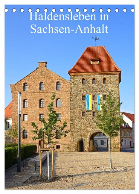 Haldensleben in Sachsen-Anhalt (Tischkalender 2026 DIN A5 hoch), CALVENDO Monatskalender - Beate Bussenius