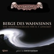 Cover-Bild zum Titel 'Lovecraft: Berge des Wahnsinns' von 'H. P. Lovecraft, Andy Matern'
