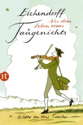 Cover-Bild zum Titel 'Aus dem Leben eines Taugenichts' von 'Joseph Von Eichendorff'