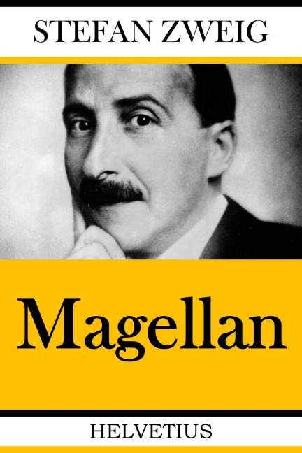 Magellan - Stefan Zweig