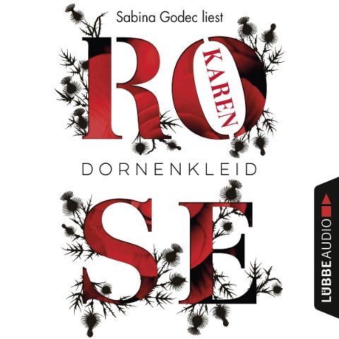 Dornenkleid - Karen Rose