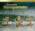 Romantische Hornquartette - Leipziger Hornquartett