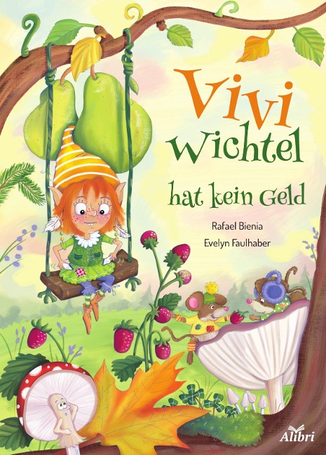 Vivi Wichtel hat kein Geld - Rafael Bienias