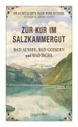 Cover-Bild zum Titel 'Zur Kur im Salzkammergut' von 'Julius Löcker'