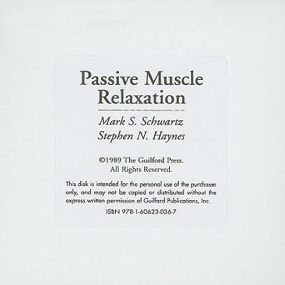Passive Muscle Relaxation - Mark S. Schwartz, Stephen N. Haynes