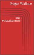 Cover-Bild zum Titel 'Die Schatzkammer' von 'Edgar Wallace'