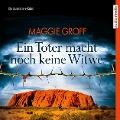 Cover-Bild zum Titel 'Ein Toter macht noch keine Witwe. Ein Australien-Krimi' von 'Maggie Groff'