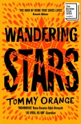 Cover-Bild zum Titel 'Wandering Stars' von 'Tommy Orange'