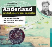 Cover-Bild zum Titel 'Anderland entdecken, erleben, begreifen (Hörbuch)' von 'Erich Schützendorf, Jürgen Datum'