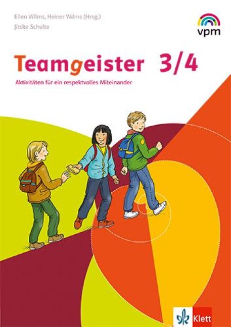 Teamgeister 3/4. Aktivitäten für ein respektvolles Miteinander - 