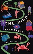 The Hike - Drew Magary