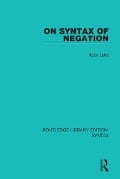 On Syntax of Negation - Itziar Laka