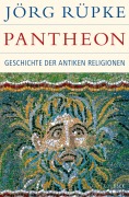 Cover-Bild zum Titel 'Pantheon' von 'Jörg Rüpke'