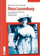 Cover-Bild zum Titel 'Rosa Luxemburg' von 'Michael Brie, Jörn Schütrumpf'