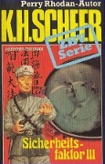 Cover-Bild zum Titel 'ZBV 26: Sicherheitsfaktor III' von 'K. H. Scheer'