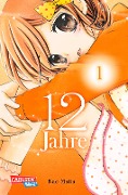 Cover-Bild zum Titel '12 Jahre 1' von 'Nao Maita'