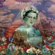 Cover-Bild zum Titel 'Crown of Roses' von 'Patty Griffin'