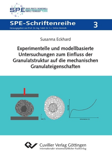 Experimentelle und modellbasierte Untersuchungen zum Einfluss der Granulatstruktur auf die mechanischen Granulateigenschaften - 