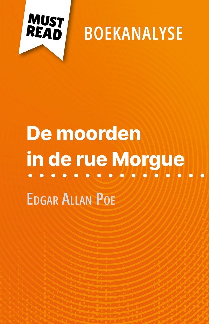 De moorden in de rue Morgue van Edgar Allan Poe (Boekanalyse) - Cécile Perrel