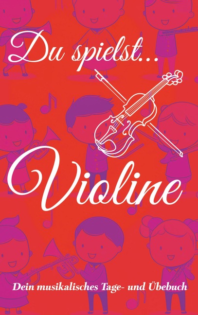 Du spielst... Violine - Johannes Schachtner